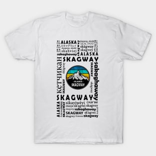 SKAGWAY, ALASKA T-Shirt